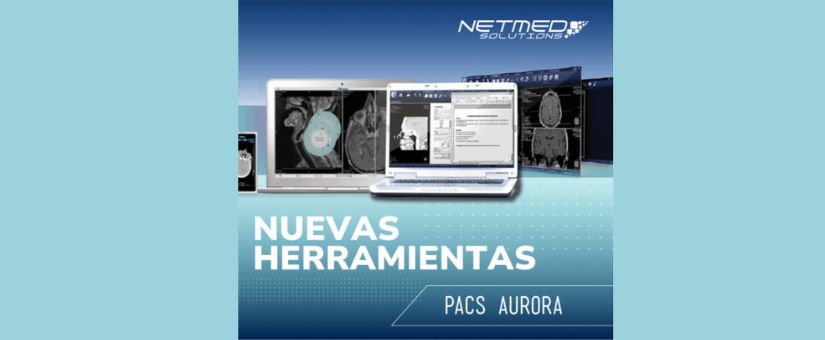 Nuevas Herramientas PACS